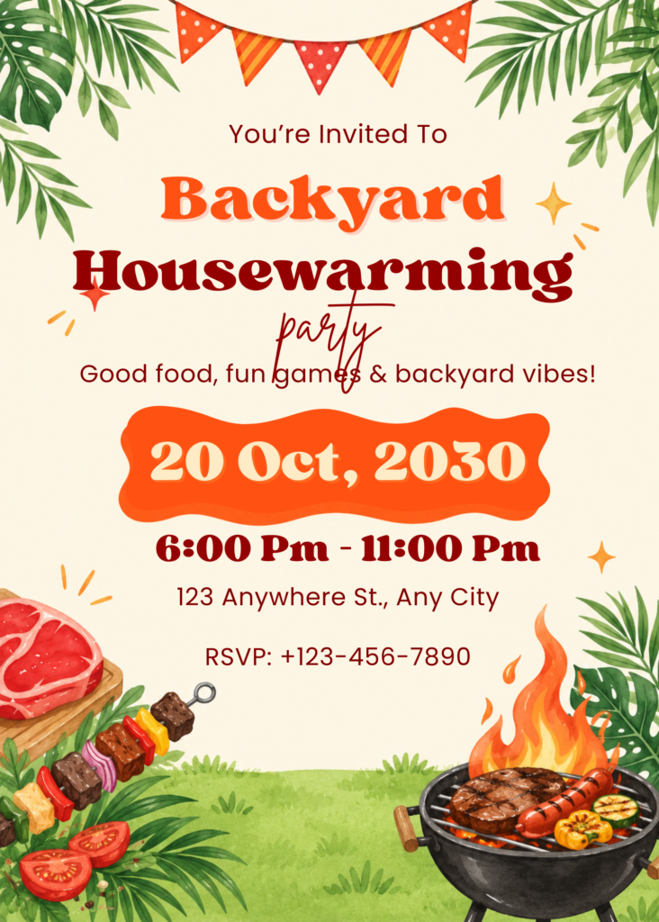 Backyard Housewarming